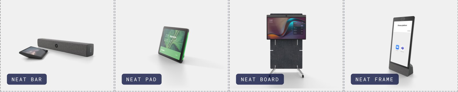 Neat Bar, Neat Pad, Neat Board and Neat Frame devices